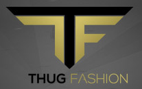 Thug Fashion  Coupons