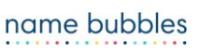 Name Bubbles Coupons, Promo Codes, And Deals